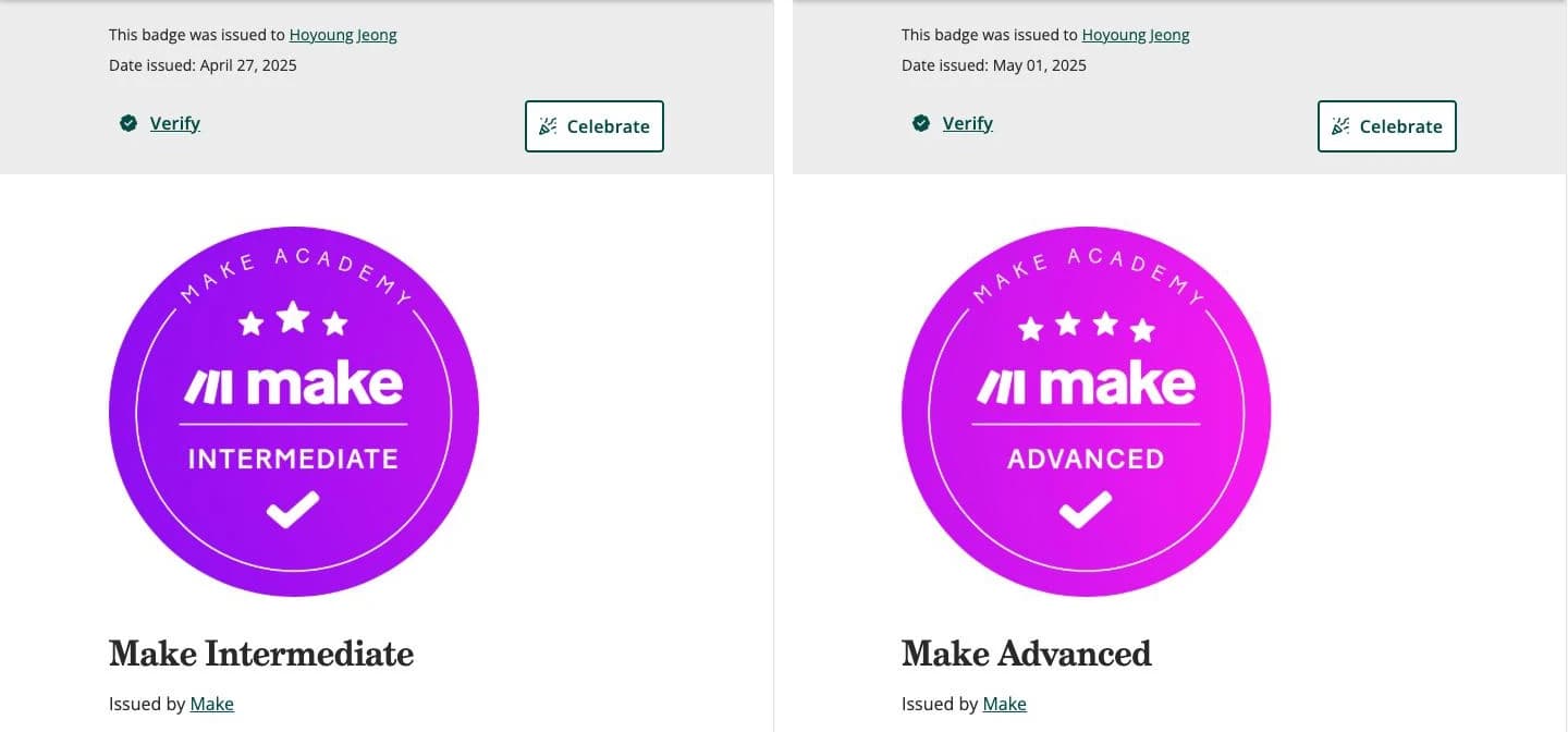 Credly 공개 인증 페이지 두 장. 왼쪽은 Make Intermediate(2025년 4월 27일 발급), 오른쪽은 Make Advanced(2025년 5월 1일 발급)이며 둘 다 Hoyoung Jeong에게 발급됐다는 문구와 Verify 버튼, Make Academy 배지가 보임